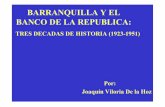 BARRANQUILLA Y EL Por: BANCO DE LA REPUBLICAbanrep.gov.co/docum/Lectura_finanzas/pdf/barranquilla-banrep.pdf · El Banco de la República en Barranquilla, ... Francisco Carbonell