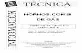 HORNOS COMBI N DE GAS - hobart.com.mx (ESP).pdf · TÉCNICA HORNOS COMBI DE GAS ESPECIFICACIONES DEL FABRICANTE Parte A: Características técnicas Parte B: Manual de instalación