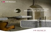 DOSSIER DE PRENSA / MAYO 2011 HI-MACS® EN COCINAS Y BAÑOS · HI-MACS® EN COCINAS Y BAÑOS ... accesorios y equipamientos más modernos y extravagantes. El baño actual es un espacio