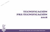 TECNIFICACIÓN PRE-TECNIFICACIÓN 2018 · Federación de Ajedrez de la Comunidad ValencianaTecnificación y Pre-tecnificación ... Nº partidas mínimo . ritmo estándar ... Ataques