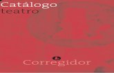 Catálogo teatro · Catálogo | Teatro 2 El catálogo de Corregidor ha sido: Declarado de Interés Cultural por la Secretaría de Cultura de la Nación. Declarado de Interés Turístico