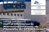 UPN colabora con el Diccionario Iberoamaericano de ... · con el Diccionario Iberoamaericano de Filosofía de la Educación Enrique Farfán Mejía, nuevo director de la Unidad UPN