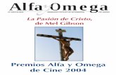 La Pasión de Cristo de Mel Gibson - alfayomega.es · Colabora con PUEDES DIRIGIR ... 28 Memoria y deseo, último libro del Papa: ... del barrio, amigo de los protagonistas. Se