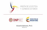 (@behrentz) - expologisticacolombia.comexpologisticacolombia.com/expologistica/wp-content/... · Formulación del CONPES Definición de leyes, decretos, resoluciones, reglamentación