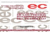 ¿QUÉ EXPLICA LA CAÍDA DE LOS PRECIOS · 2017-06-30 · baja permanente en los precios del crudo, Ecuador podría ajustar su presupuesto de inversión, pues la gran ventaja de ...