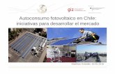 Autoconsumo fotovoltaico en Chile: iniciativas para … · La GIZ es una Organización Federal de Alemania para el desarrollo sustentable mediante cooperación internacional. La organización