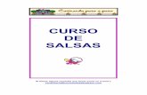 CURSO DE SALSAS - marketineros.commarketineros.com/salsas.pdf · salsas a base de leche Para espesar una salsa cocida se acostumbra a usar el “roux”, que consiste en una mezcla