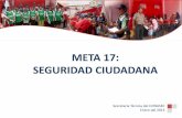 META 17: SEGURIDAD CIUDADANA - mef.gob.pe · Ene 2012 Sep 2011 - Feb 2012 Oct 2011 - Mar 2012 Nov 2011 - Abr 2012 Dic 2011 - ... Ley Nº 27933, Ley del Sistema Nacional de Seguridad