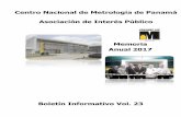 Centro Nacional de Metrología de Panamá Asociación … · laboratorios y no había espacio para ... la industria cementera, ganadera, cañera y ... establecimiento de la Metrología