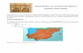 Edad Media en La Península Ibérica REINOS … · Edad Media en La Península Ibérica ... califas de Al-Ándalus, y a la vez sufren expediciones de saqueo por parte de los emires