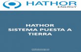 HATHOR SISTEMA PUESTA A TIERRA - …hathorenergy.com/assets/hathor_sistema_puesta_a_tierra.pdf · 3. SISTEMA PUESTA A TIERRA SISTEMAS CONVENCIONALES DESVENTAJAS DE LOS SISTEMAS CONVENCIONALES