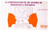 LA CONSTRUCCION DE UN SISTEMA DE … · 1.0 Cultura. educación y educación nización de un sistema a distancia 37 ... J Margaret Mead en su libro .. El compromiso generacional ..