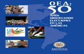 MOE - oas.org · en los primeros antecedentes de lo que hoy conocemos como Misiones de Observación Electoral de la Organización. Entre 1962 y 1989 hubo Misiones de Observación