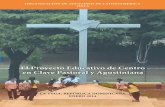 El Proyecto Educativo de Centro en Clave Pastoral … en Santo Domingo, República Dominicana, enero 2014 5 Contenido Pág. Presentación ----- 7 Clave pastoral de los centros educativos