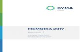 MEMORIA 2017 - byma.com.ar · Consideración del texto del Reglamento de Listado de Bo lsas y Mercados Argentinos S.A. 6.- Consideración del texto del Reglamento del Tribunal de