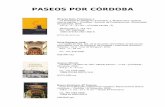 PASEOS POR CÓRDOBA - biblioteca.cordoba.esbiblioteca.cordoba.es/images/varios/paseos_cordoba.pdf · Paseos por Córdoba, o sean Apuntes para su historia / por Teodomiro Ramírez