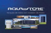 Tanques de Vidrio con Corazón de Acero - California ...californiaaquastore.com/wp-content/uploads/2016/06/02_AquaStore... · almacenamiento de agua potable y muchos líquidos ...