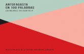 Edición | Milagros Abaloantofagastaen100palabras.cl/libros/pdf/libro-2017.pdf · ... Antofagasta en 100 Palabras Con la ... me veo en este muro. Acá en este muro me ... los escombros