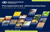 Resúmenes de mercado - fao.org · El informe “Perspectivas Alimentarias” es un producto de la División de Comercio y Mercados de la FAO. Preparado bajo la orientación de Boubaker