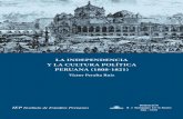 La independencia y la cultura polÃtica peruana (1808 … · bles aportes en distintas etapas de esta investigación de Pedro Guibovich, Susana Aldana, Natalia Majluf, Ascensión