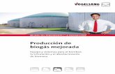 Producción de biogás mejorada - engineered-to-work.com · Las bombas de Vogelsang cuentan con lóbulos revestidos de ... Podemos ajustar el tamaño correcto de la bomba ... lizar