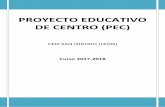 PROYECTO EDUCATIVO DE CENTRO (PEC)ceipsanisidoro.centros.educa.jcyl.es/sitio/upload/PEC_2017_2018.pdf · El desarrollo del currículo en las programaciones didácticas y en las unidades