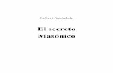 El Secreto Masonico - Libro Esotericolibroesoterico.com/biblioteca/martinismo/Ambelain Robert - Secreto... · Robert Ambelain El secreto Masónico . A la memoria de mi queridísimo