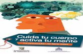 Cuida tu cuerpo - Ayuntamiento de Salamanca - Mayoresmayores.aytosalamanca.es/es/docs/CUADERNO_Activa_tu_mente.pdf · Cuida tu cuerpo y activa tu mente Estimular nuestra mente garantiza