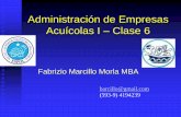 Administración de Empresas Acuícolas I Clase 6€¦ · Combinar (departamentalización). ... Hacer organigrama de empresa. Criterios del organigrama.