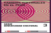 CAMBIOS CULTURALES EN EL PERÚ - Centro de …centroderecursos.cultura.pe/.../rb/pdf/CambiosculturalesenelPeru.pdf · sobre lo que entonces observaban como cambios drásticos en ...