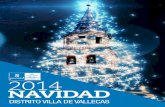 2014 NAVIDAD - Inicio Navidad... · 2015-12-30 · celebrar y festejar estos días con un completo programa ... del CEIP Colegio Honduras ... domingo y festivos de 9.00 a 13.00 h