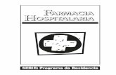 farmacia hospitalaria - Ministerio de Salud€¦ · mería, tanto en el Æmbito de las escuelas de enfermería como de los programas de formación continuada de los hospitales. ...