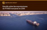Estudio sobre las exportaciones de PYMES europeas … · 2017-01-18 · europeas, UPS muestra que las PYMES europeas están exportando más y que las PYMES que exportan crecen más