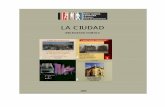 LA CIUDAD - valencianmuseumethnology.orgvalencianmuseumethnology.org/resources/image/8.Bibliogr. CIUDAD. 06... · Cursos internacionais de verao de Cascais (7º. 2000. Cascais) Actas