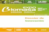 Dossier INNOVACION Expobiomasa 2015 · Dossier de Innovación ... Cubas Segre ha desarrollado una caja autónoma para la descarga neumática de astilla de madera, como ... reñido