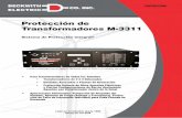 Protección de Transformadores M‑3311 · 2013-01-30 · –3– Rele de Protección de Transformadores M‑3311. FUNCIONES DE PROTECCION ESTANDAR. Código Rangos ANSI/IEEE †Función