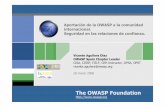 Aportacion de la OWASP a la comunidad internacional ... · Seguridad en las relaciones de confianza. Vicente Aguilera Díaz OWASP Spain Chapter Leader CISA, CISSP, ITILF, CEH Instructor,
