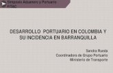 DESARROLLO PORTUARIO EN COLOMBIA Y SU ... …fitac.net/documents/1_DESARROLLOPORTUARIOEN... · DESARROLLO PORTUARIO EN COLOMBIA Y SU INCIDENCIA EN BARRANQUILLA ... Puerto Brisa Puerto