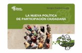 LA NUEVA POLÍTICA DE PARTICIPACIÓN CIUDADANAaragonparticipa.aragon.es/sites/default/files/presentacion_14_3... · en la construccion de las politicas públicas» Significado PARTICIPACIÓN
