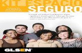 KIT ESPACIO SEGURO - glsen.org Kit Espacio Seguro.pdf · incluso falte días completos con el fin de evitar que se le ponga sobrenombres anti-LGBT, bullying o acoso al que enfrenta