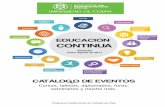 CONTINUA - portal.ucol.mxportal.ucol.mx/content/micrositios/116/file/Catalogo_Educacion... · Imagen personal e institucional..... 67 Inteligencia emocional y liderazgo ... Profesionalismo