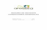 SEGURO DE DECESOS CONDICIONES GENERALES · A.G.M. 31/05/2014 Reglamento de Prestaciones (Decesos Madrid) V3/14 Póliza de Seguro de Decesos Condiciones Generales – Reglamento de