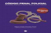 Disponible en Al Fundación …augcmadrid.es/wp-content/uploads/2013/12/Código-penal-policial... · Asimismo, el “CÓDIGO PENAL POLICIAL” trata de recordar principios típicos