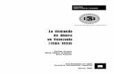 La demanda de dinero en Venezuela (1984-1999)webdelprofesor.ula.ve/economia/ajhurtado/docencia/teoriaypolitica... · parece indicar que el cuasidinero reacciona a un mayor número