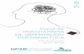 Curso de PSICOTERAPIA DE ORIENTACIÓN …feap.es/images/feap/documentos/Formacion/GPAB 2015.pdf · el estudio de la obra de Freud, la psicopatología psicoanalítica ... de la teoría
