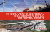 VI CONVENIO GENERAL DEL SECTOR DE LA …construccionyservicios.ccoo.es/comunes/recursos/... · VI Convenio General del Sector de la Construcción CAPÍTULO V. PRODUCTIVIDAD Y TABLAS
