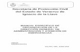 Secretaría de Protección Civil del Estado de Veracruz de ... · Ley 856 de Protección Civil y la Reducción del Riesgo ... Manual de Políticas para el Trámite ... Integrar y