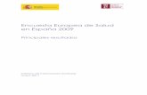 Encuesta Europea de Salud en España 2009 - … · metodológicos que introduce la EES09 y las diferencias en el cuestionario utilizado, limitan la comparación, y las personas usuarias