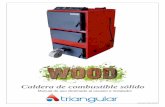 combustible sólido Caldera detriangularsa.com.ar/files/productos/manuales/manual-wood-plus-05... · En la parte media se encuentra una rejilla para la colocación del combustible