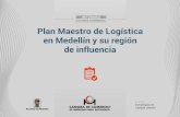 Plan Maestro de Logística en Medellín y su región de ... · Plan Maestro de Logística en Medellín y su región de influencia Autores: Estrategias de ... las cadenas de abastecimiento